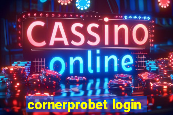 cornerprobet login